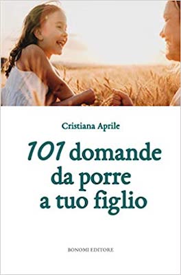 101-domande-da-porre-a-tuo-figlio