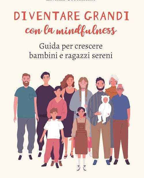 Diventare grandi con la mindfulness