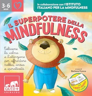 Il superpotere della mindfulness barbara franco