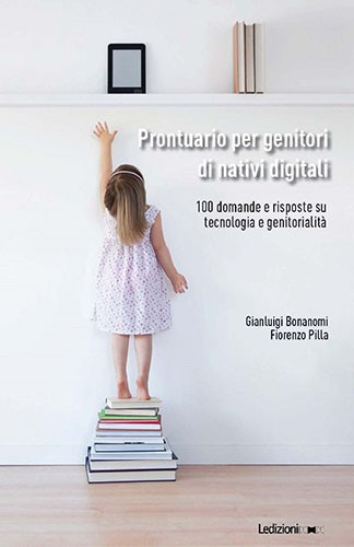 Prontuario per genitori di nativi digitali_Bonanomi