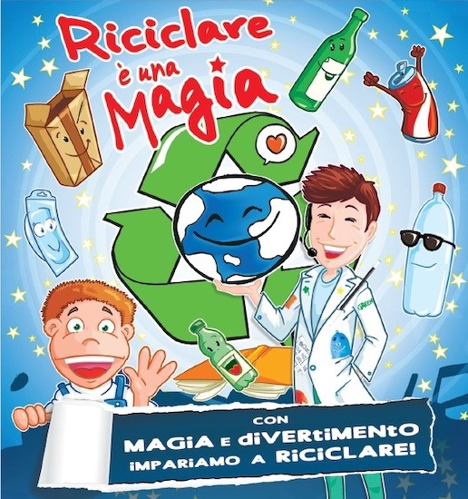 Riciclare è una magia