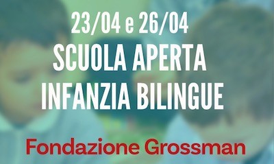 Scuola-aperta-Infanzia-bilingue-Fondazione-Grossman