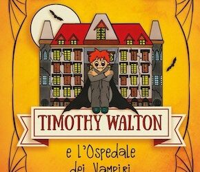 Timothy Walton e l'ospedale dei vampiri