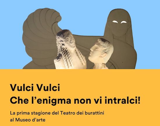Vulci Vulci Che l'enigma non vi intralci! Teatro dei Burattini vulci vulci Vulci Vulci Che l'enigma non vi intralci