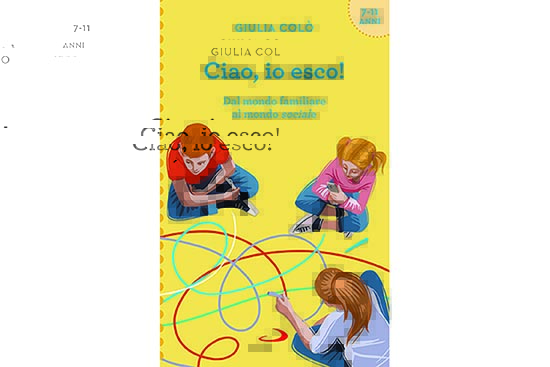ciao io esco_libro terza infanzia_giulia colò