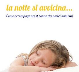 difficoltà del sonno nei bambini_la notte si avvicina