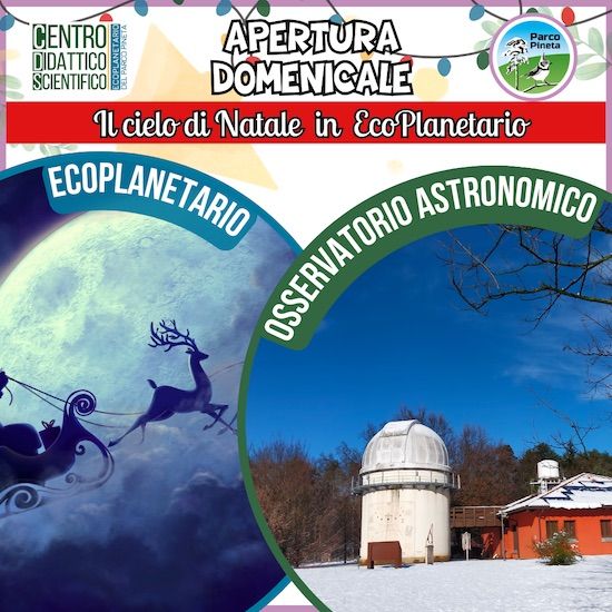Apertura domenicale EcoPlanetario visita guidata e laboratori di Natale EcoPlanetario EcoPlanetario