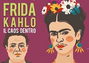 Frida Kahlo Il caos dentro per famiglieo